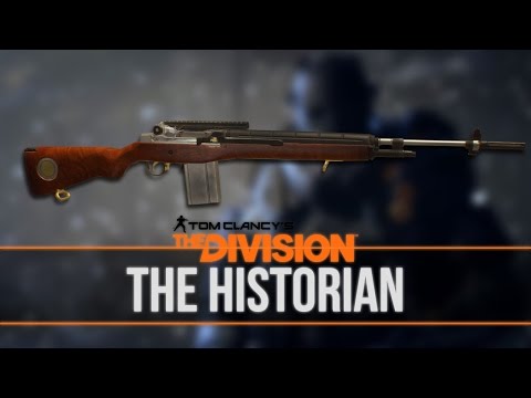 The Division™ Named Weapon - Historian Guide (Patch 1.5 Survival)