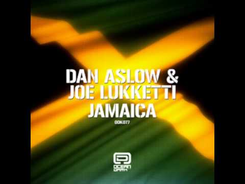Dan Aslow & Joe Lukketti_Jamaica (Original Mix)