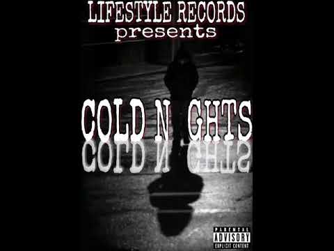COLD NIGHTS feat Hitman Yung · Stick N Move and YBMF off the More Than Music LIFESTYLE COMPILATION