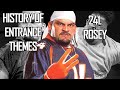 History of Entrance Themes #241. - Rosey (WWE)