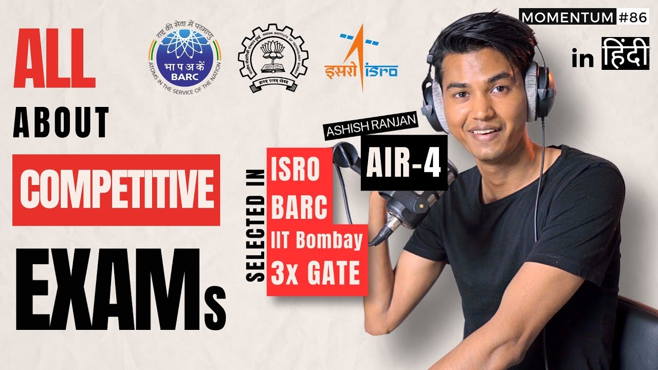 Unfiltered talk on GATE, IIT JEE, ISRO, BARC, NEET, PSUs | in हिंदी | Momentum Podcast Ep. 86