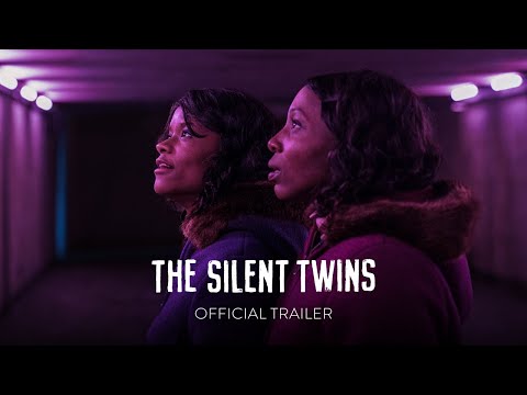 The Silent Twins Trailer