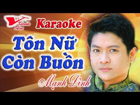 Karaoke - Ton Nu Con Buon - Manh Dinh  (Beat Chuẩn)