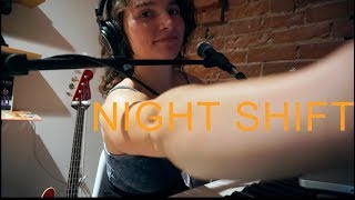 night shift by lucy dacus (this is a cover)