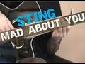 "Mad about you" (Sting) - Guitar Tutorial by ...