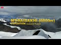 Mt.Baisakhi Expedition | Trailer