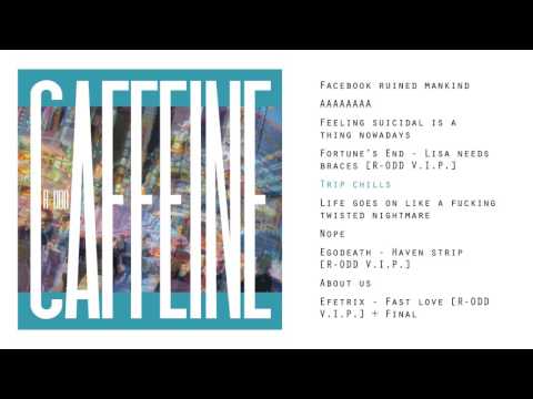 R-ODD - Caffeine [2017]