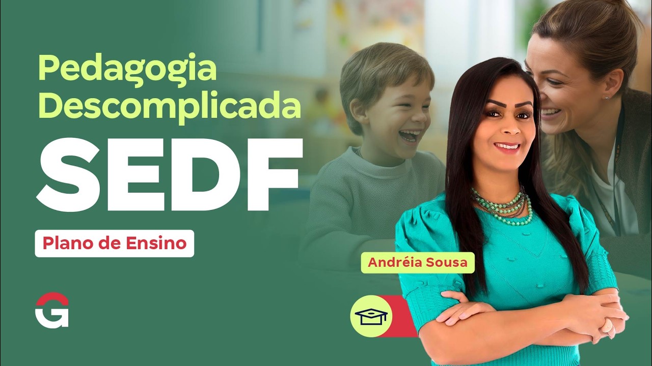 Pedagogia Descomplicada SEDF | Plano de Ensino