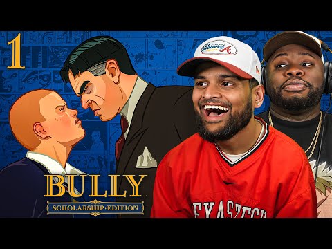 WE PLAYED BULLY FOR THE FIRST TIME! | Bully (Part 1)