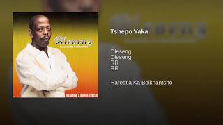 Oleseng - Tshepo Yaka (Official Audio)