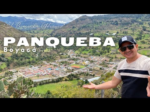PANQUEBA, BOYACA🧥 El PARAISO de Gutiérrez
