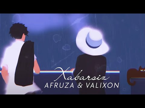 Afruza & Valixon - Xabarsiz (Official Music)