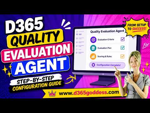 D365 Quality Evaluation Agent Setup D365 Quality Evaluation Agent Setup