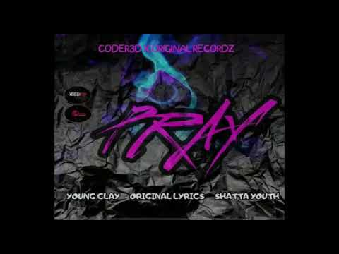 Pray- Oneluminary X Original lyrics X Shatta Youth