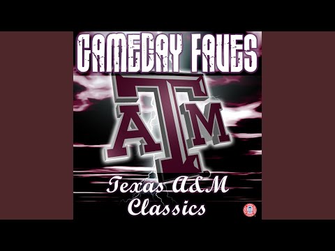 The Texas Aggie War Hymn with Vocals