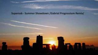 Supersub-Summer Showdown /Gabriel Progressium Remix/