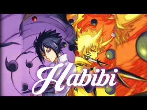 Naruto - AMV [ Habibi ]