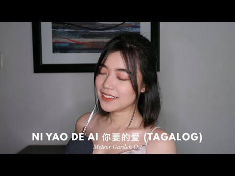 NI YAO DE AI 你要的爱 (Tagalog) ANG HANAP KO