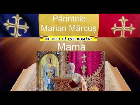 Părintele Marian Mărcuș - Mama.