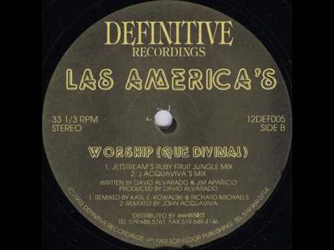 Las Americas ‎– Worship (Jetstream's Ruby Fruit Jungle Mix)