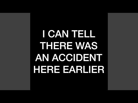 Saosin I Can Tell There Was an Accident Here Earlier song