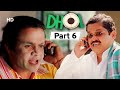 Dhol - Superhit Bollywood Comedy Movie - Part 6 - Rajpal Yadav - Sharman Joshi - Kunal Khemu