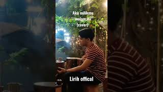Download lagu aku milikmu malam ini-LIRIH  (cover) mp3