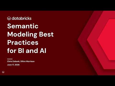 Watch: Semantic Modeling Best Practices for BI and AI