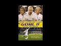 Goal II Living The Dream 2007 Full Movie FreeMovies