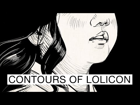 Contours of Lolicon ▶26:05