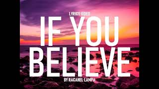If You Believe by Rachael Lampa   Lyrics Video