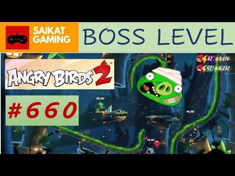 Angry Birds 2 - Level 660 (Boss Level) Gameplay