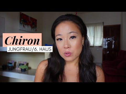 DEINE WUNDE & HEILUNG  | Chiron in Jungfrau / 6. Haus