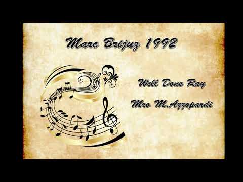 Marc Brijuz 1992 - Well Done Ray - Mro M Azzopardi