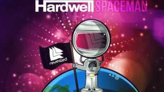 Hardwell Spaceman Original Mix