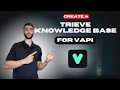 Add A Trieve Knowledge Base For Vapi Voice AI