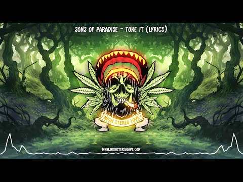 Sons of Paradise - Toke It (New Reggae 2021 / Lyrics)