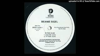 Beanie Sigel In The Club (TV Track)