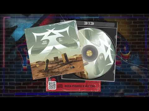 Reza Pishro & Ali Owj - 313 | OFFICIAL TRACK رضا پیشرو و علی اوج - ۳۱۳