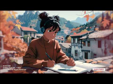 Sunshine | Samba Pop Vol 1 2026 | #lofi #samba