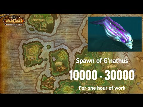 WoW Gold Farming Guide (Spawn of G'nathus) 10000-30000 Gold Per Hour - STABLE INCOME