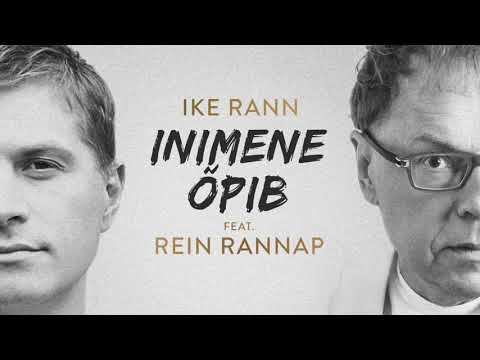 Ike Rann feat. Rein Rannap - Inimene Õpib (Ruja cover)