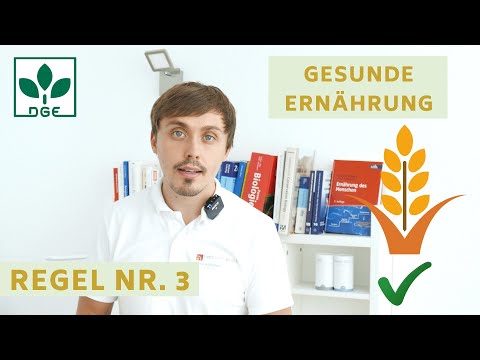 Die 10 Regeln der DGE einfach erklärt - Regel 3