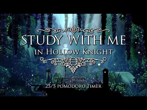 Study with Me in Hollow Knight | Knight's Studies | 25/5 Pomodoro Timer [2hr] [2K]
