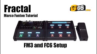 Video thumbnail for Fractal Audio FM3 Tutorial - Setup FM3 with FC-6 / FC-12 by G66