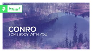 Download lagu Conro - Somebody With You [Monstercat Release] mp3