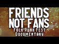 FRIENDS NOT FANS [Hosh! Fest Documentary ...