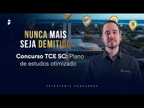 Concurso TCE SC: Plano de estudos otimizado - Nunca mais seja demitido 2026