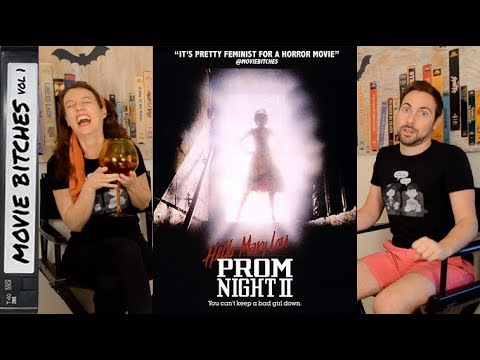 Hello Mary Lou: Prom Night 2 | Movie Review | MovieBitches RetroReview Ep 24