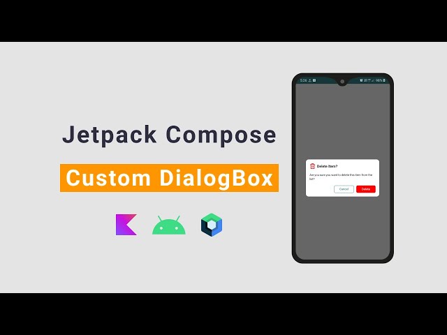 Custom Alert Dialog in Android Using Jetpack Compose